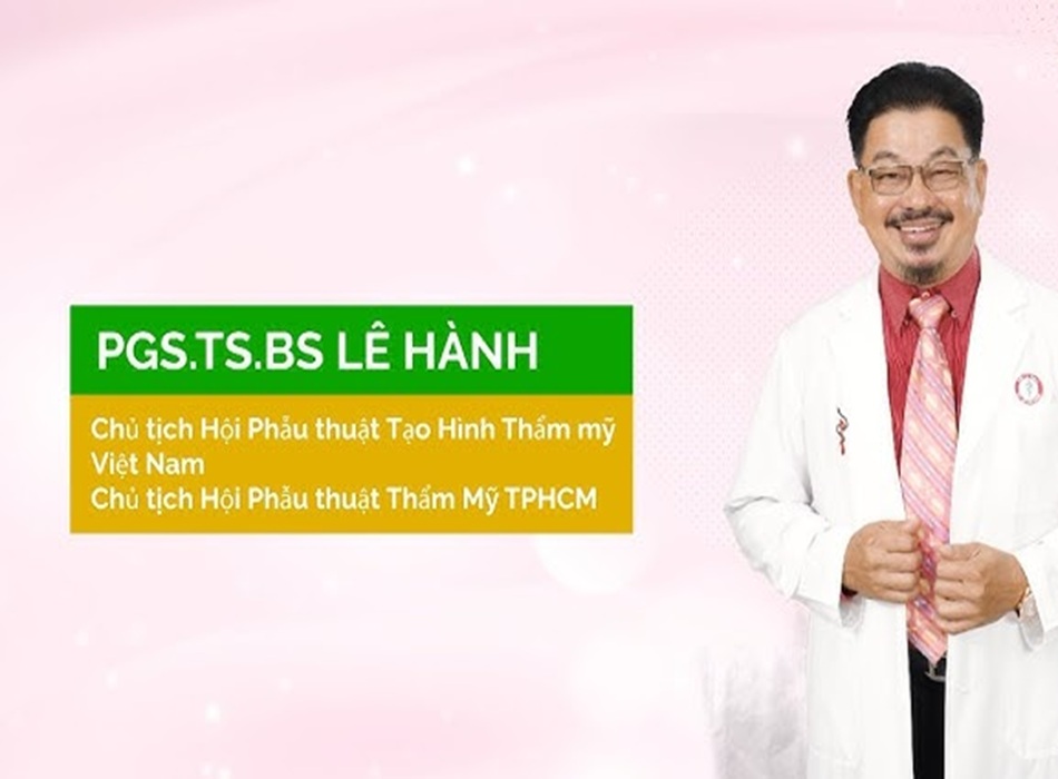 PGS.TS.BS. Lê Hành – Biểu tượng y đức và tài năng trong ngành phẫu thuật tạo hình thẩm mỹ Việt Nam