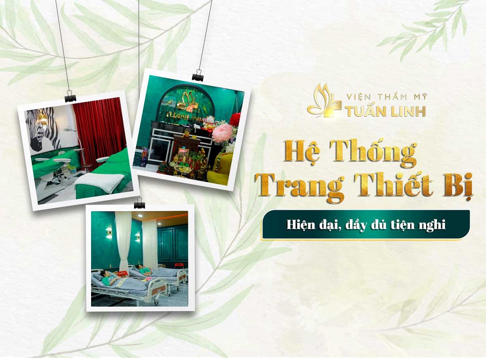Trang thiết bị đầy đủ, hiện đại